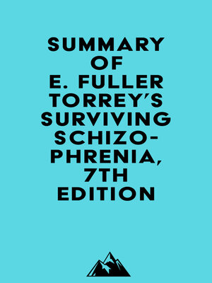 cover image of Summary of E. Fuller Torrey's Surviving Schizophrenia